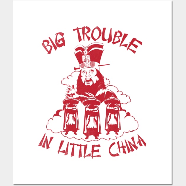 Big Trouble in Little China Wall Art by furstmonster